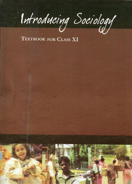NCERT Sociology Class - 11 Introducing Sociology (Book 2)