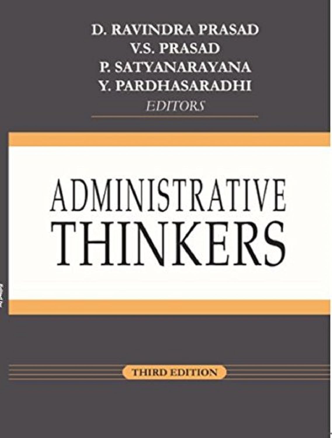 Administrative Thinkers 3rd Edition By D. Ravindra Prasad,Y. Pardhasaradhi,V. S. Prasad ,P. Satyrnarayana