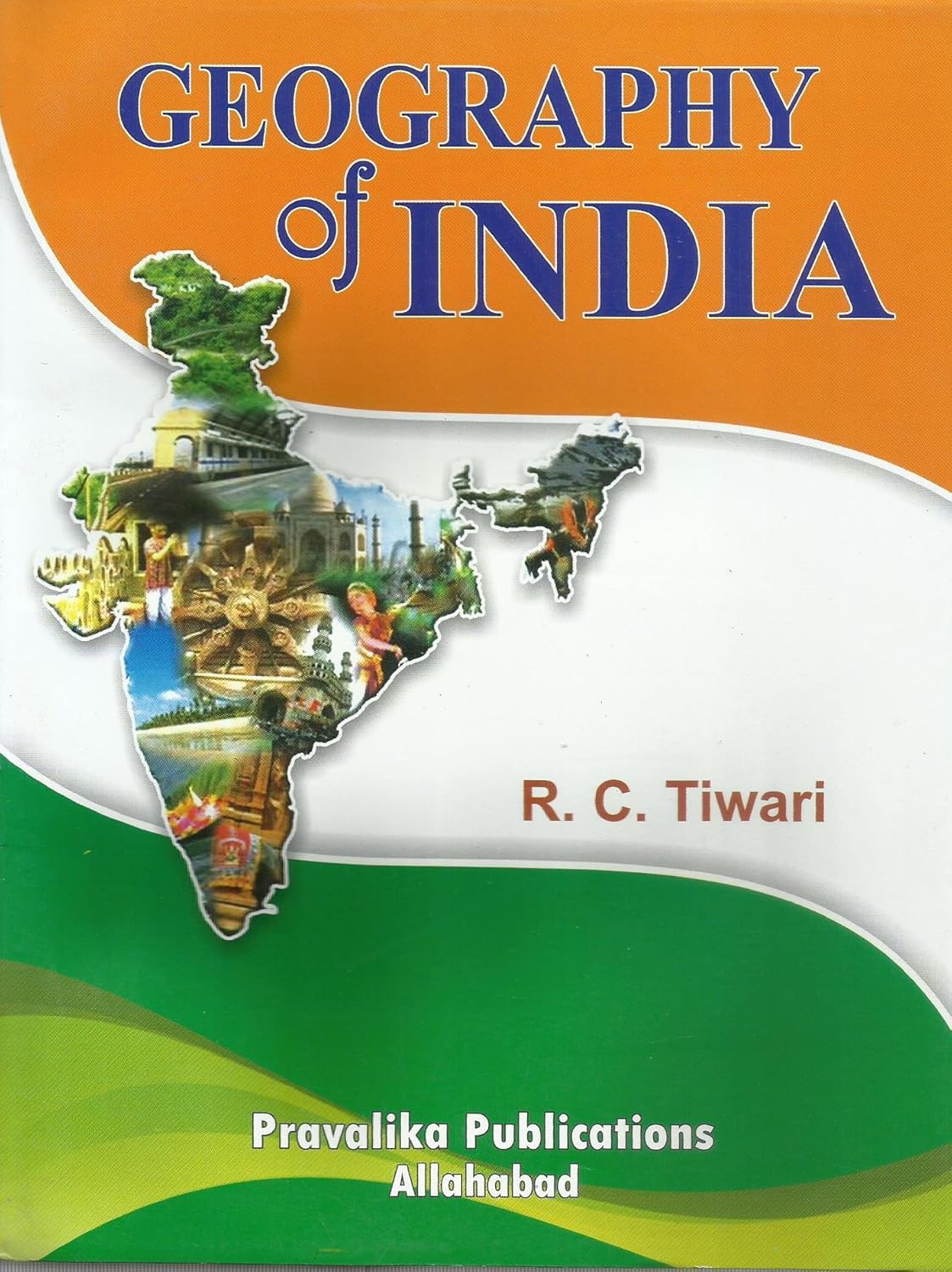 Geography Of India By R.C. Tiwari (English Medium)