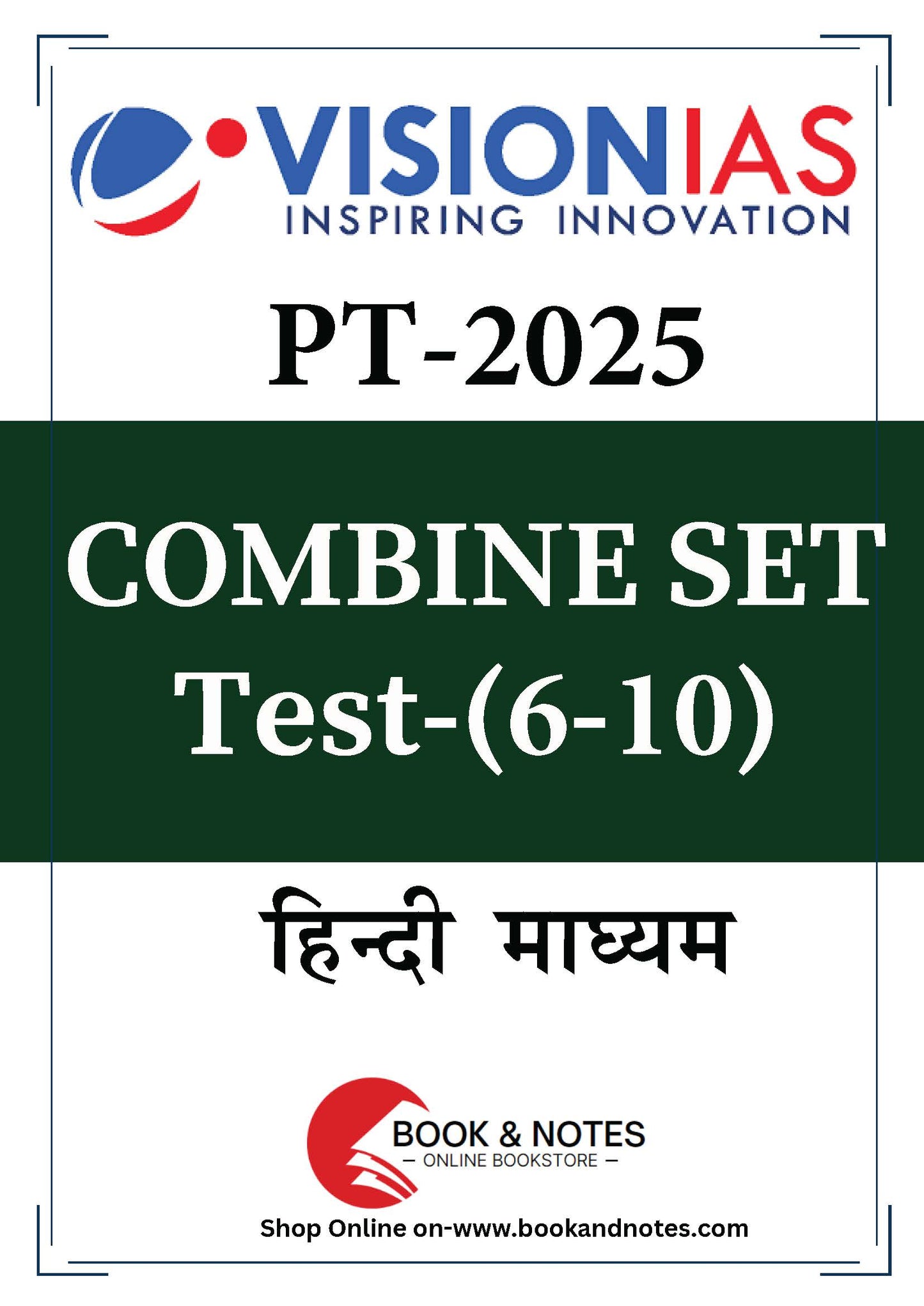 Vision IAS PT Test 6-10 (combine set) 2025 English/Hindi Medium