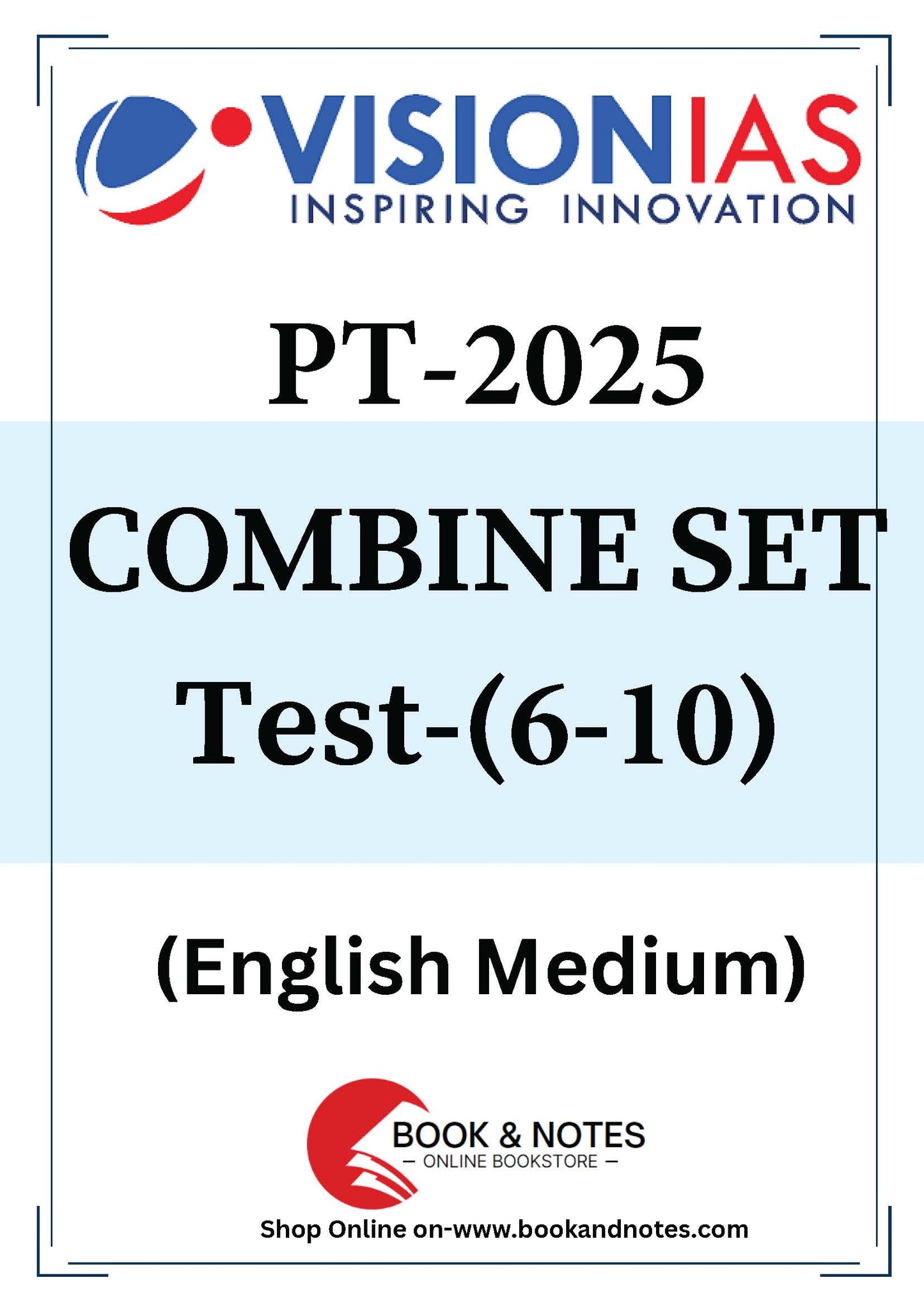 Vision IAS PT Test 6-10 (combine set) 2025 English/Hindi Medium