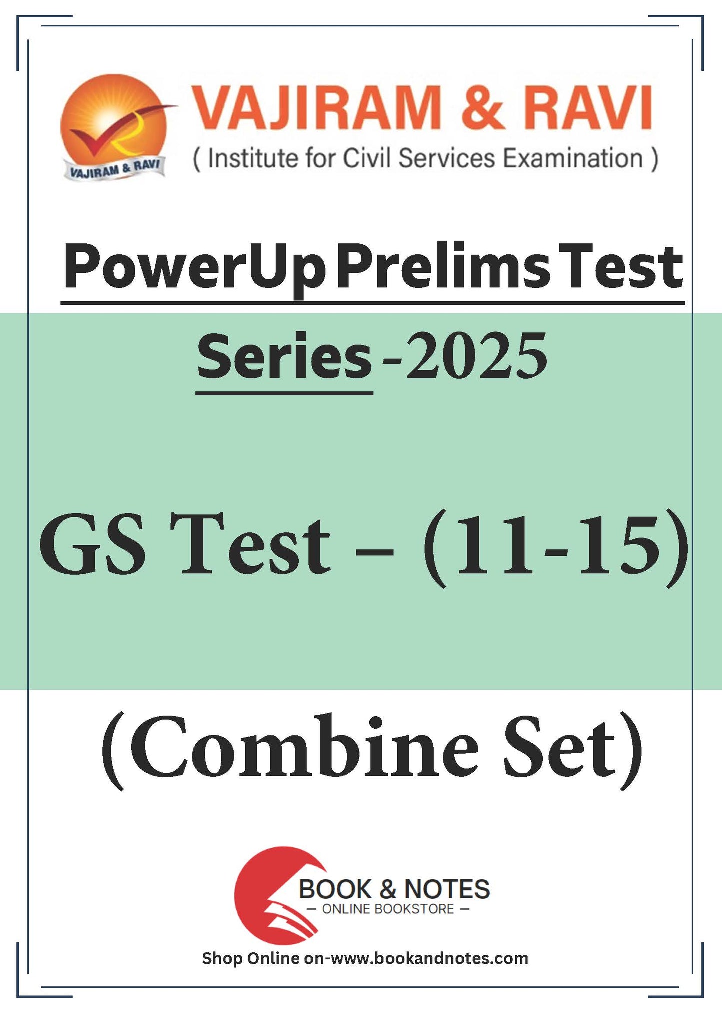 Vajiram & Ravi PowerUp Prelims Test Series –11-15 (Combine Set) 2025