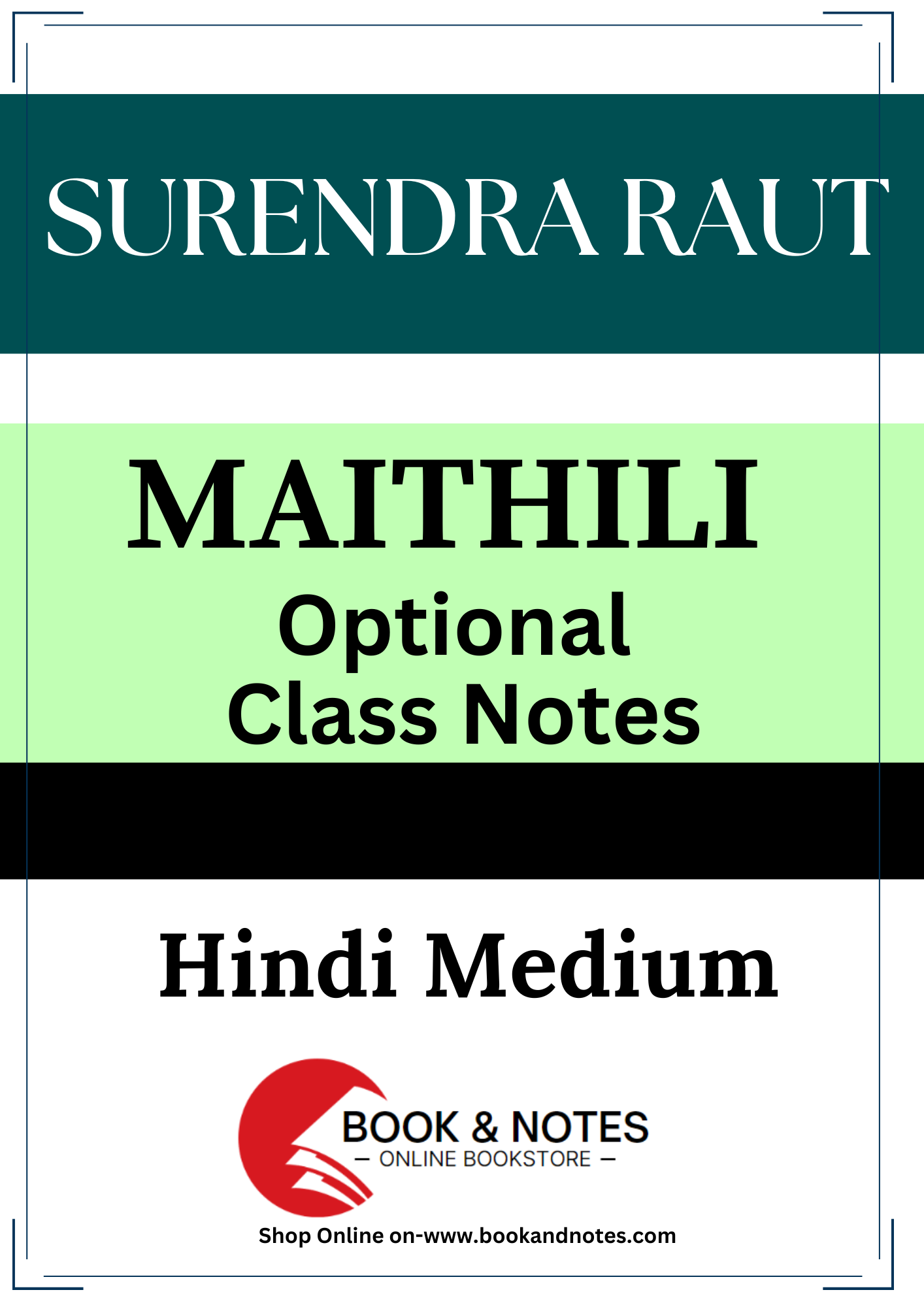 Surendra Raut Maithili Literature (Class Notes)