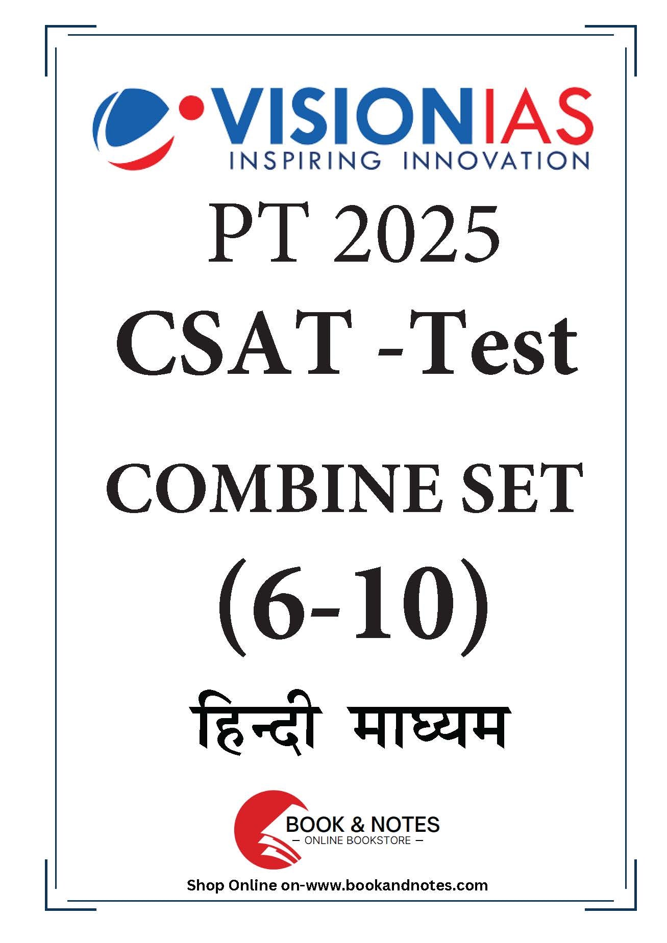 Vision IAS PT CSAT Test 6-10 (Combine Set)English/Hindi Medium