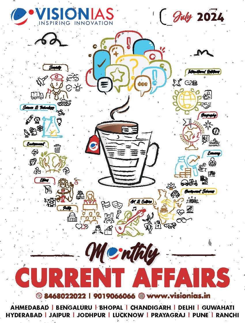 VisionIAS Monthly Current Affairs July 2024 – Book and Notes