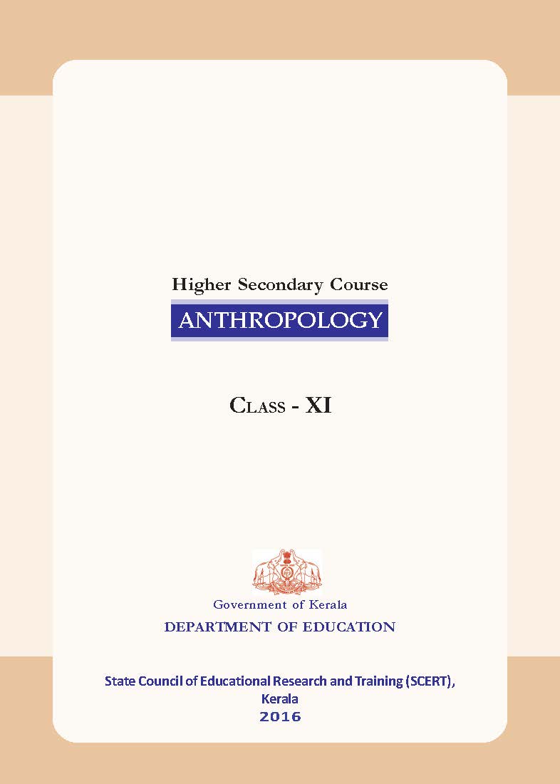 Anthropology SCERT KERALA (Class-11 &12)English Medium Book