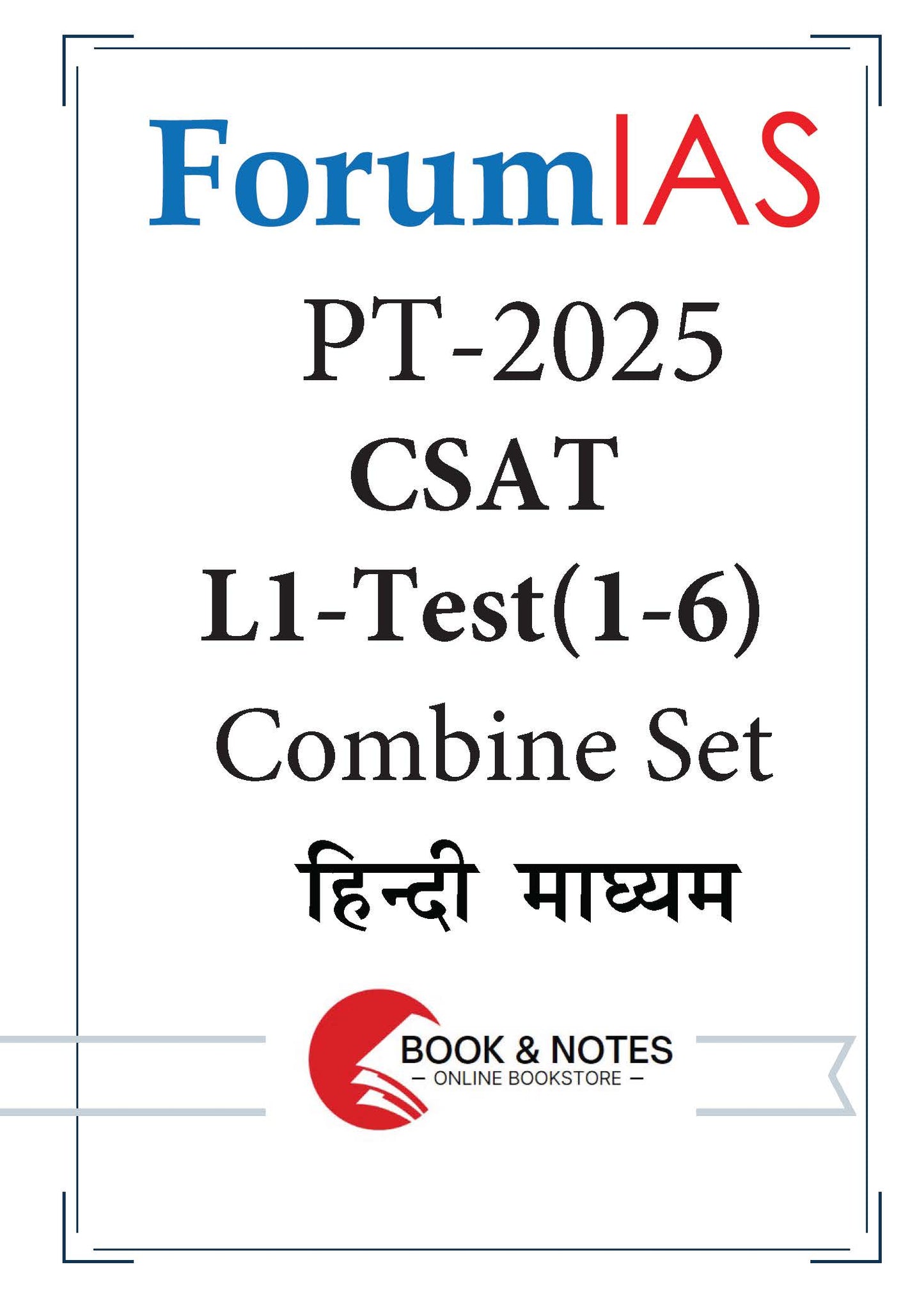 Forum IAS PT CSAT Test L1 - 1-6 (Combine Set) 2025