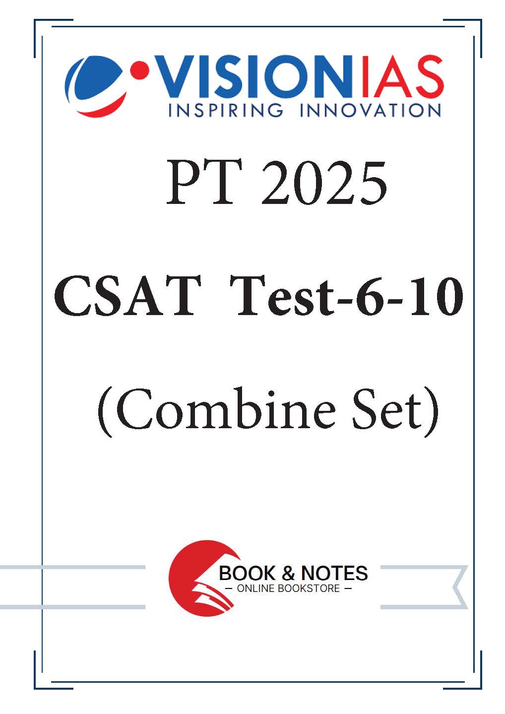 Vision IAS PT CSAT Test 6-10 (Combine Set)English/Hindi Medium