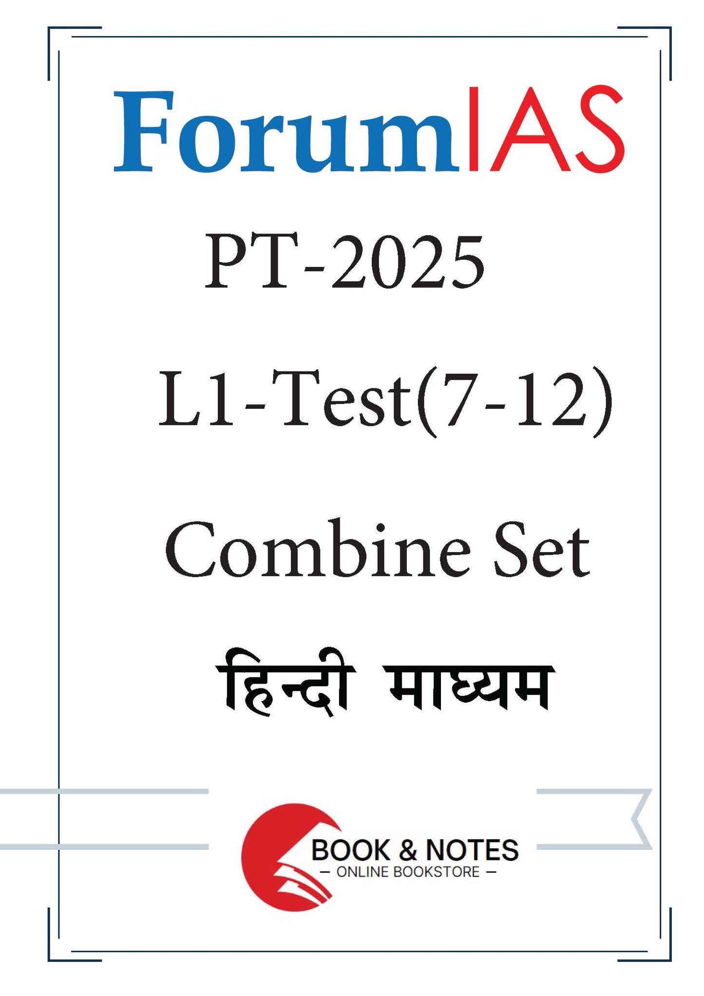 Forum IAS PT L1 Test 7-12 (Combine Set) 2025