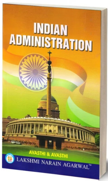 Indian Administration By Avasthi & Avasthi