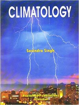 CLIMATOLOGY By Savindra Singh (English Medium)