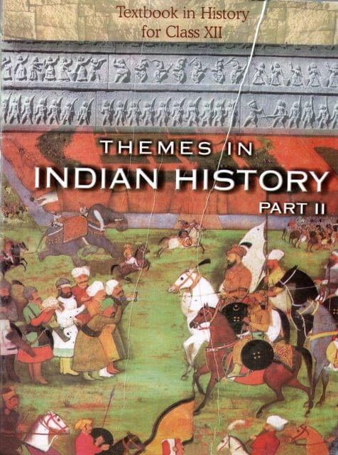 Class - 12 (Book 2 )Themes In Indian History Part - II