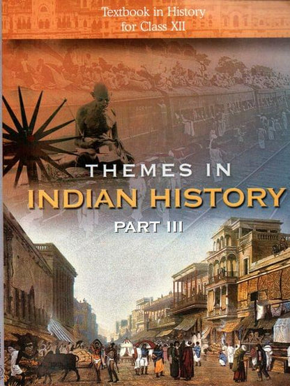 Class - 12 (Book 3 ) Themes In Indian History Part - III