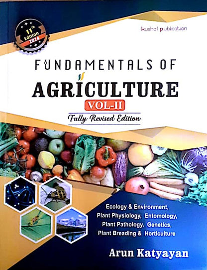 Fundamentals of Agriculture by Arun Katyayan  Vol - I & II - 11th/Ed. Revised for 2024-25 - Set of 2 Books