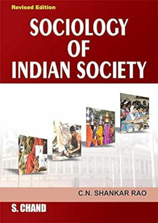 Sociology Of Indian Society By C.N. Shankar Rao (English Medium)
