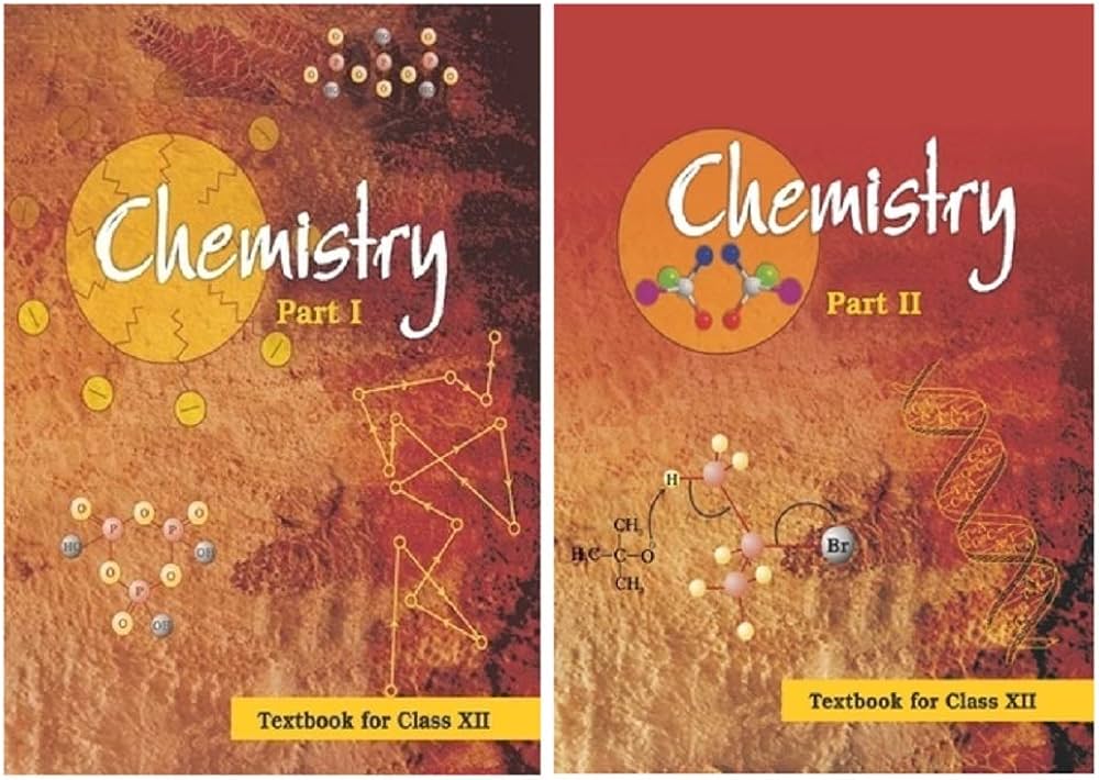 Class - 12  NCERT Chemistry part 1 & 2 (combo set)