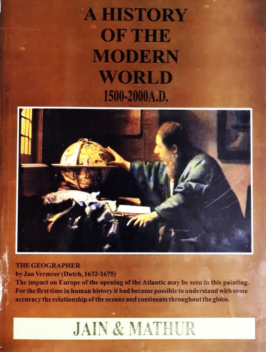 A History Of The Modern World 1500-2000 A.D. By- Jain & Mathur (English Medium)