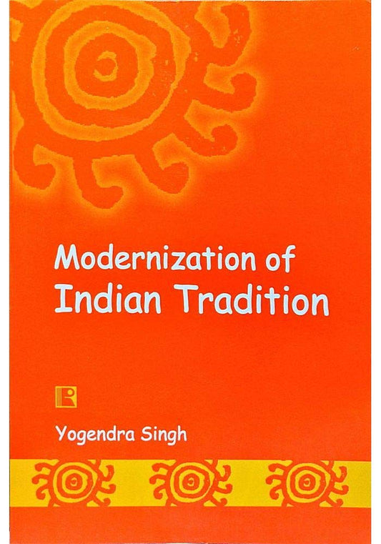 Modernization of Indian Tradition By Yogendra Singh (English Medium)
