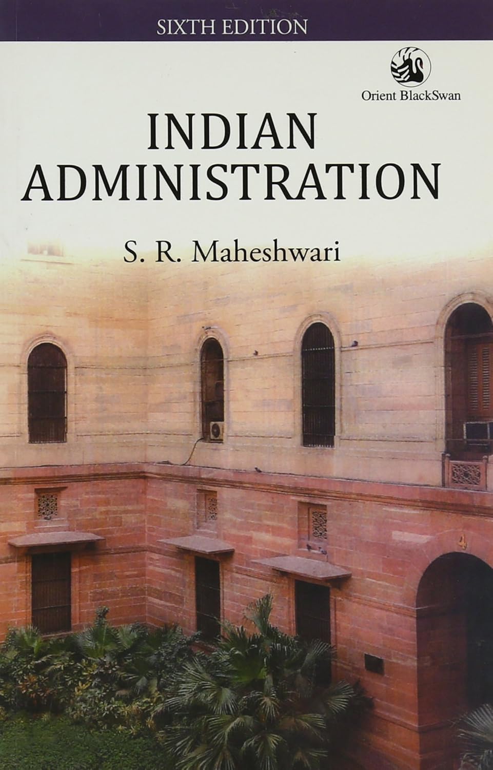 Indian Administration By S.R. Maheshwari (English Medium)