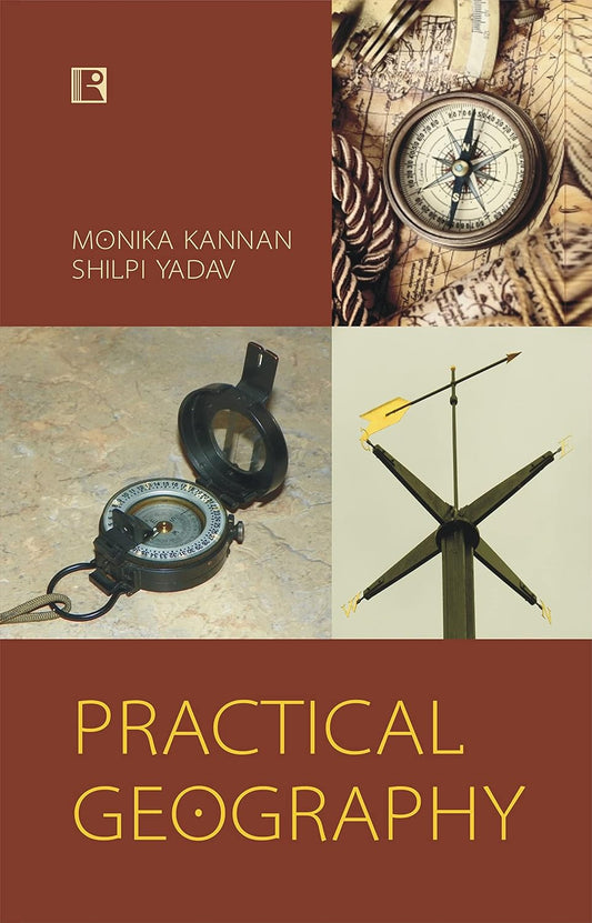 Practical Geography By Monika Kannan (English Medium)