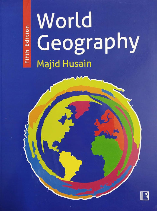 World Geography By Majid Husain (English Medium)