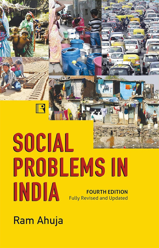 Social Problems in India (Fourth Edition) By Ram Ahuja