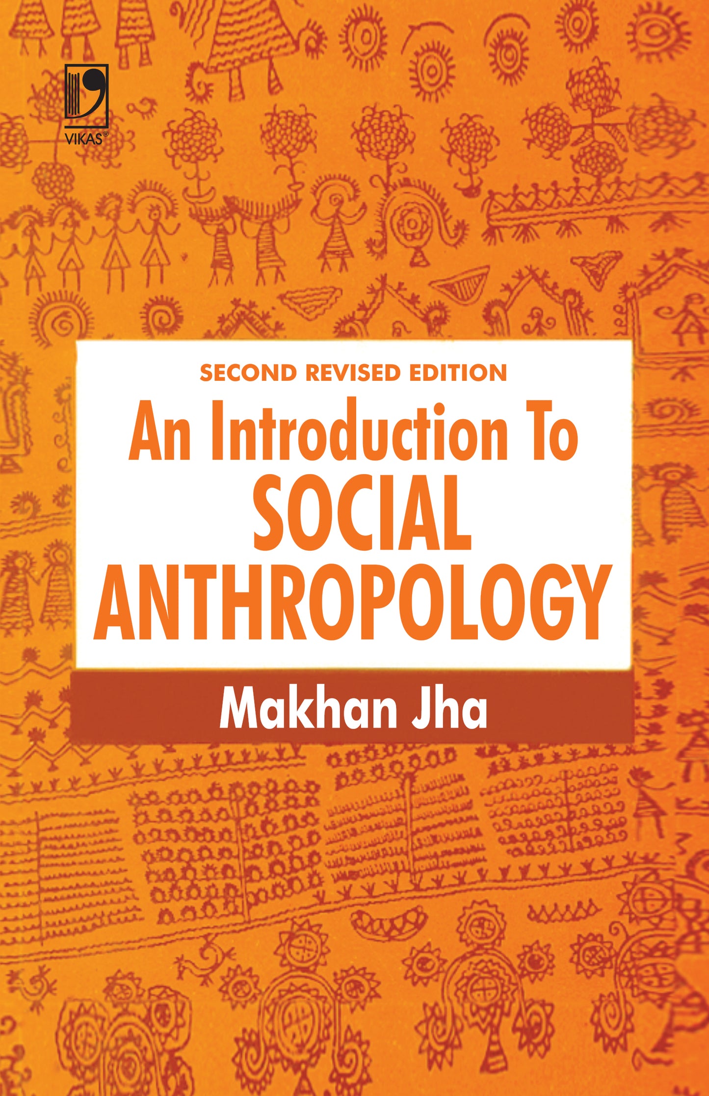 An Introduction To Social Anthropology By-Makhan Jha(English Medium)