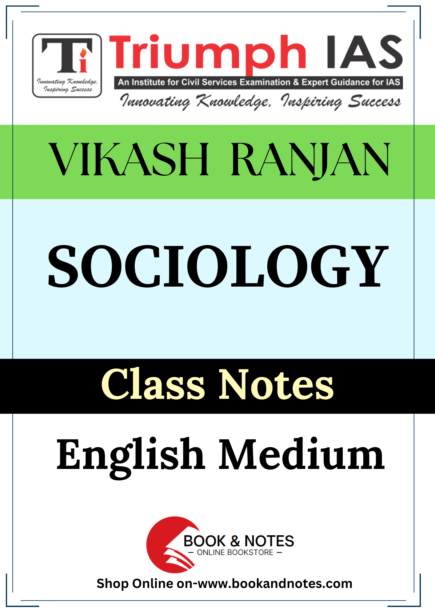 Vikash Ranjan TRUMPH IAS Sociology Optional (Printed/Class Notes)English Medium