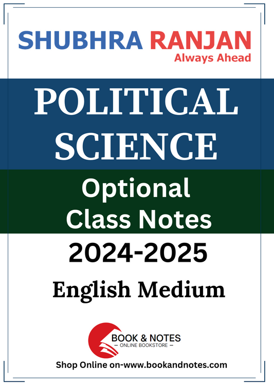 Shubra Ranjan Political Science (Class Notes) English Medium  2024-25