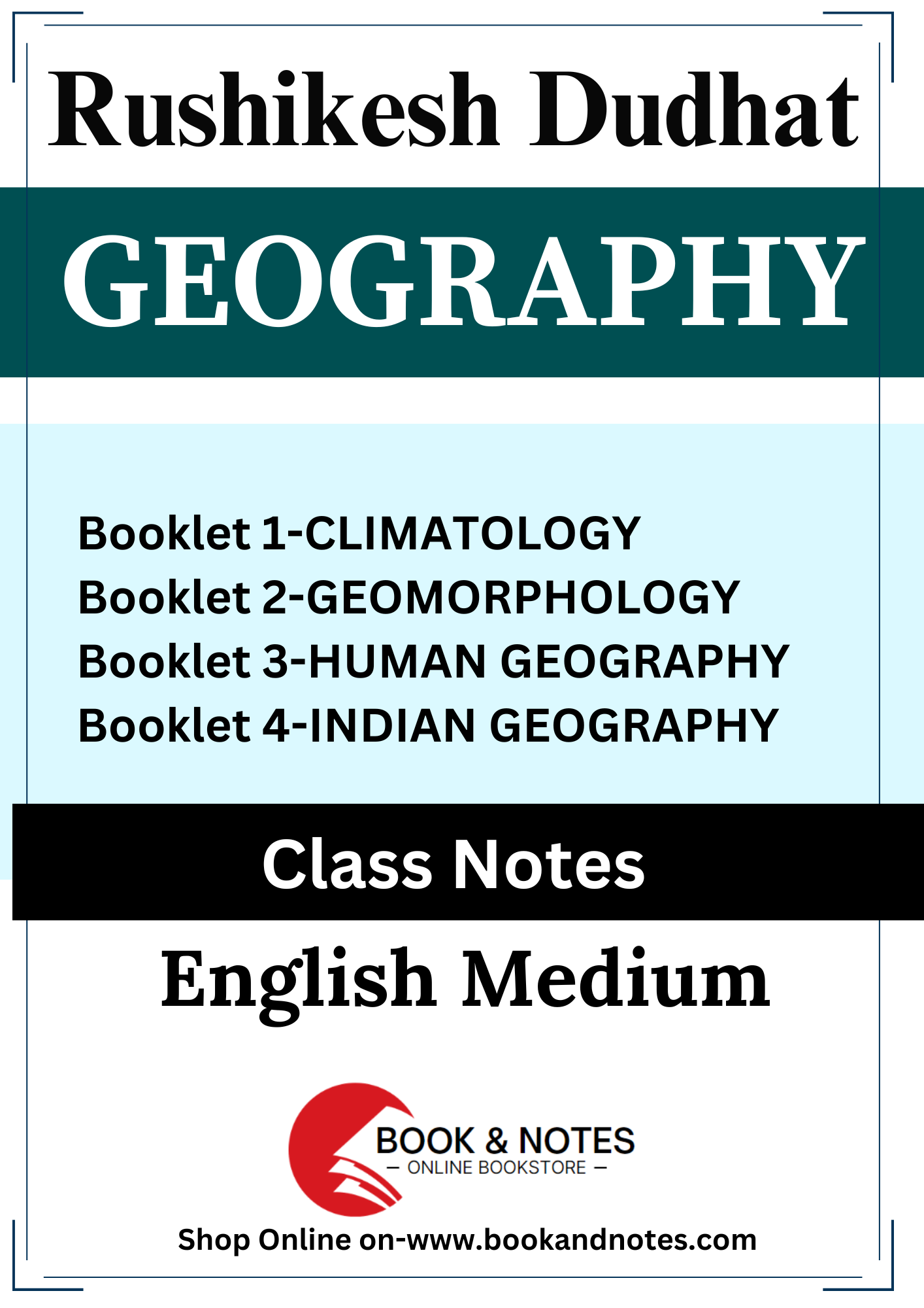 Rushikesh Dudhat Geography Optional (Class Notes)English Medium