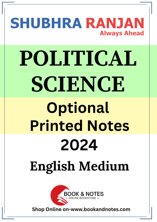 Shubra Ranjan Political Science (Printed Notes) English Medium  2024