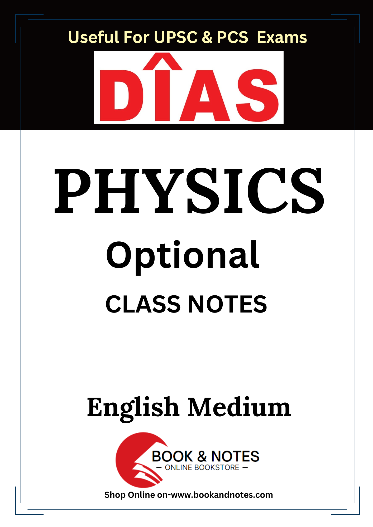 DIAS Physics Optional (Class notes) English Medium