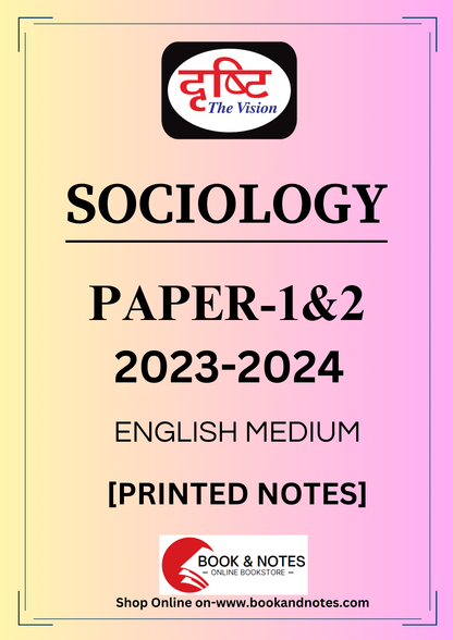 Drishti Ias Sociology Optional Paper 1 and 2(Printed Notes) English Medium 2023-24