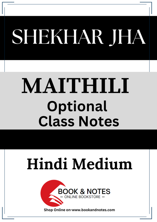 Maithili Literature Shekhar Jha Manthan IAS (Class Notes)
