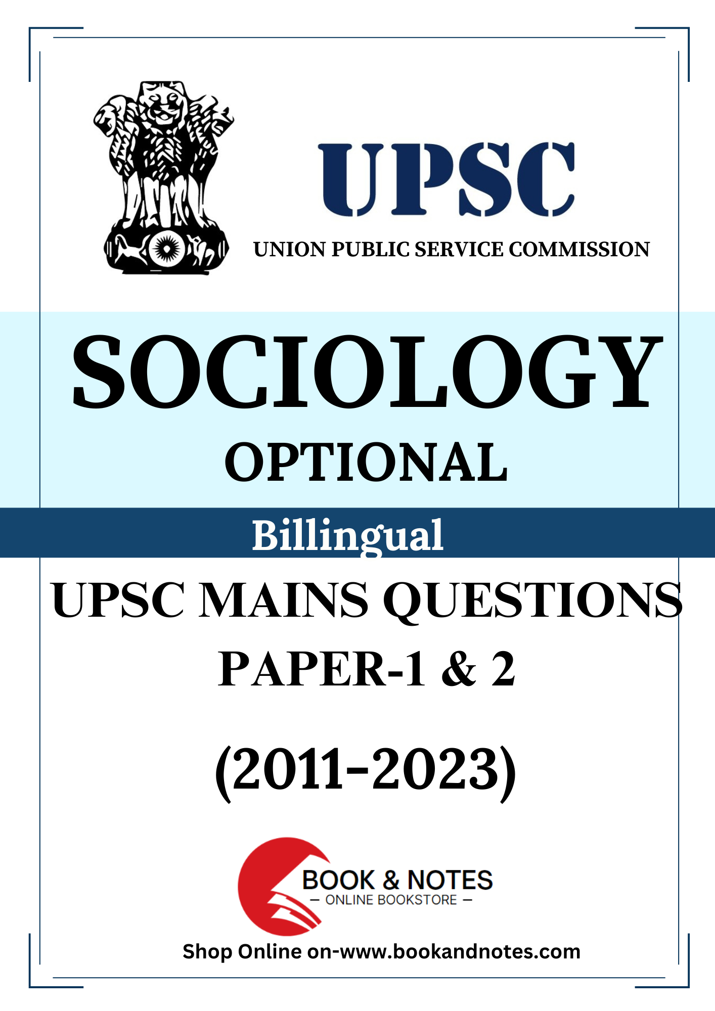 UPSC PYQ SOCIOLOGY OPTIONAL (PAPER I AND II)2011 T0 2023