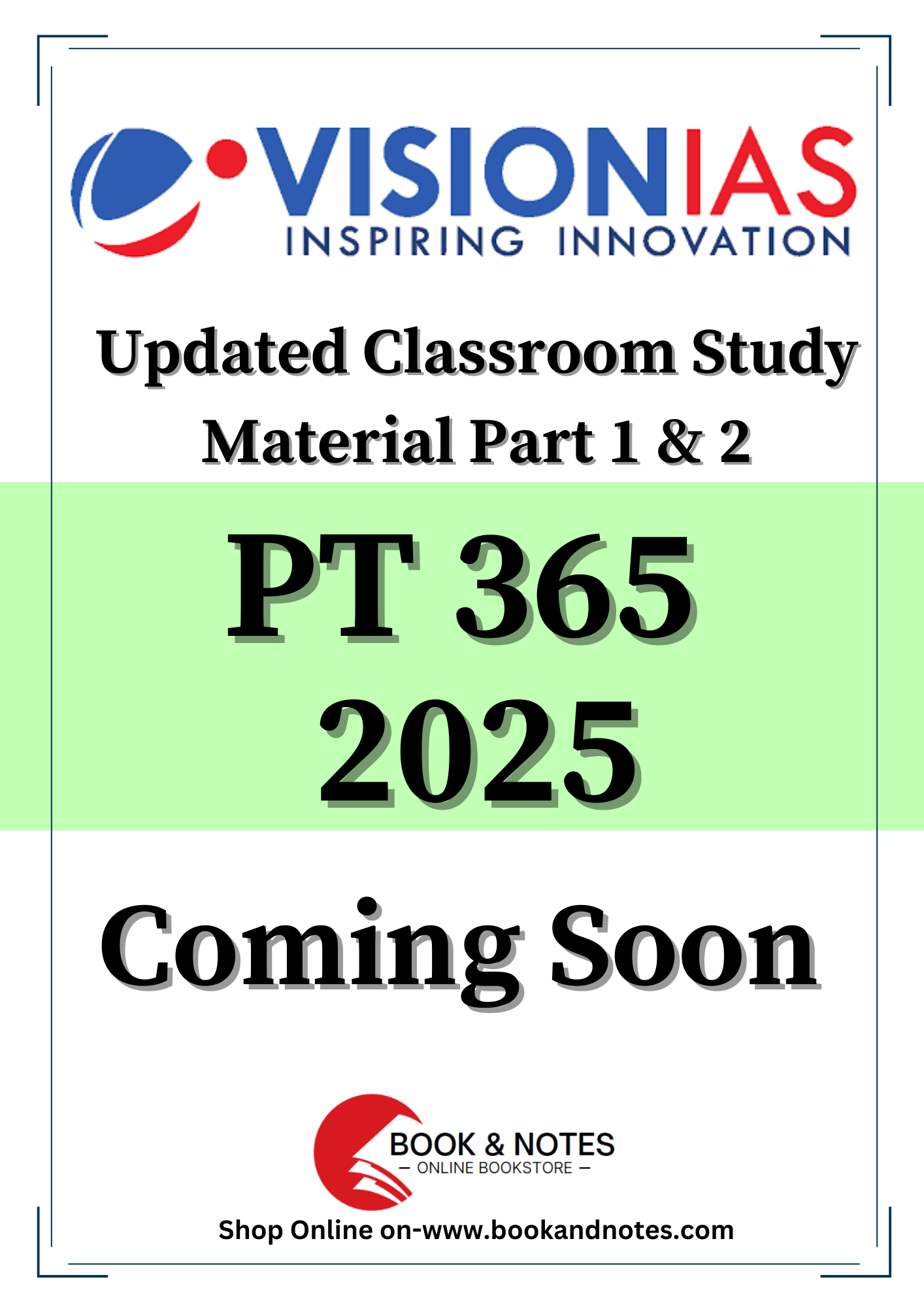 VISION IAS PT 365 Updated Classroom Study Material Part 1 & 2 (April 2024 to October 2024) English/Hindi Medium(Set Of 2 Booklet)2025