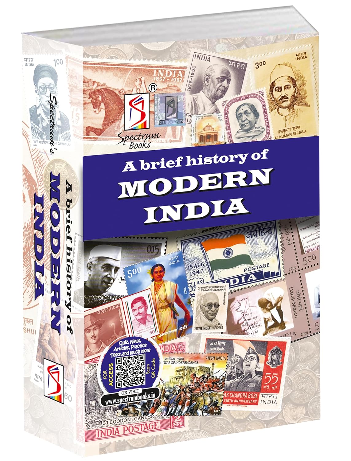 A Brief History of Modern India|आधुनिक भारत का इतिहास By Rajiv Ahir {Spectrum Publication) For Civil Services Exam | State Administrative Exams - 2024/Edition