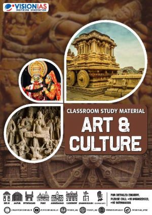 Art & Culture | कला और संस्कृति Vision IAS General Studies Booklet