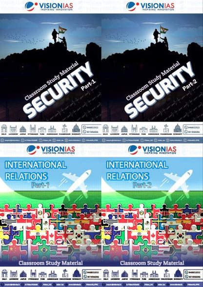 Security & International Relation | सुरक्षा & अंतरराष्ट्रीय संबंध Vision IAS Classroom Study Material General Studies(English/Hindi Medium)