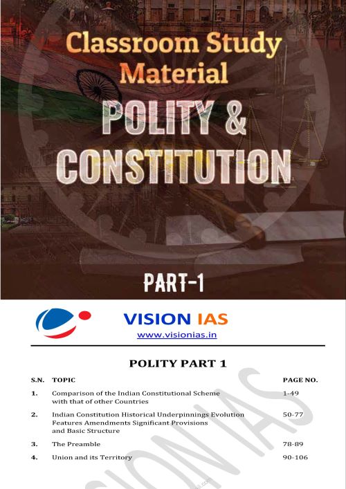 Polity|संविधान और राज्यव्यवस्था Vision IAS Classroom Study Material General Studies (English/Hindi Medium)