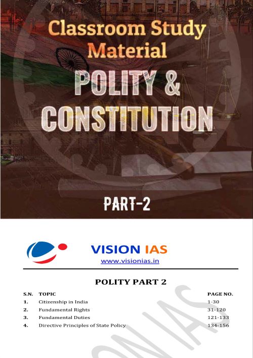 Polity|संविधान और राज्यव्यवस्था Vision IAS Classroom Study Material General Studies (English/Hindi Medium)