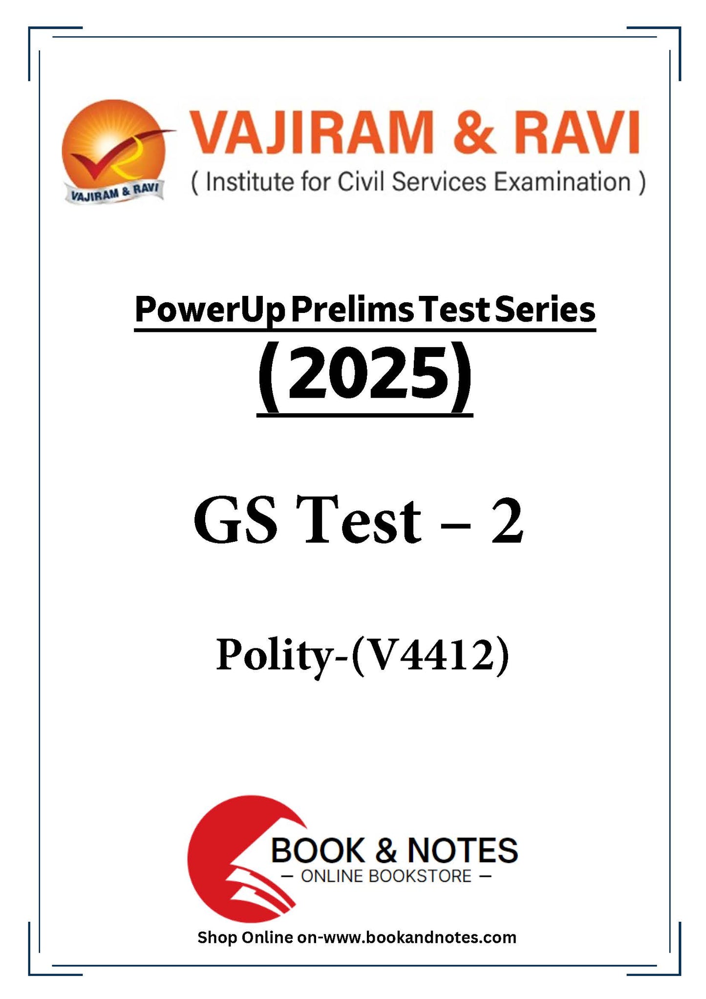 Vajiram & Ravi PowerUp Prelims Test Series –2 (V4412) 2025