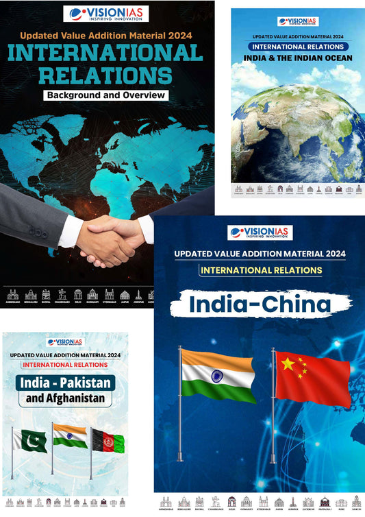 International Relations Vision IAS Updated Value Addition Material 2024 English/Hindi Medium