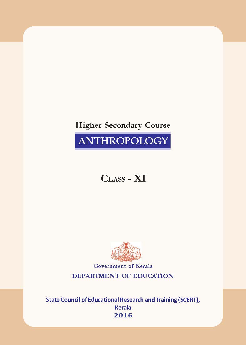 Anthropology SCERT KERALA (Class-11 &12)English Medium Book