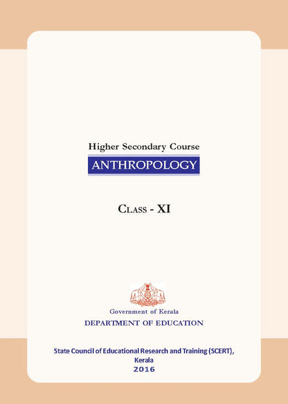 Anthropology SCERT KERALA (Class-11 &12)English Medium Book