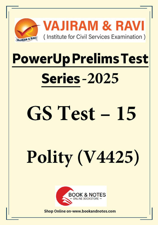 Vajiram & Ravi PowerUp Prelims Test Series –15 (V4425) 2025