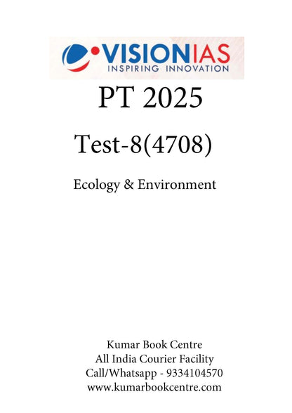 Vision IAS PT Test -8 (4708) 2025