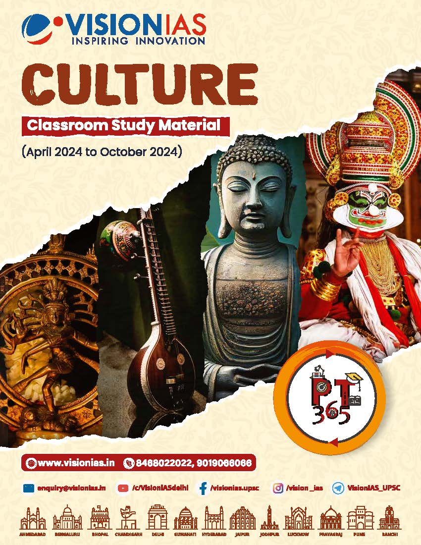 VISION IAS PT 365 Culture|संस्कृति (April 2024 To October 2024) English/Hindi Medium 2025