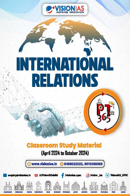 VISION IAS PT 365 International Relations|अंतर्राष्ट्रीय संबंध (April 2024 to October 2024) English/Hindi Medium 2025