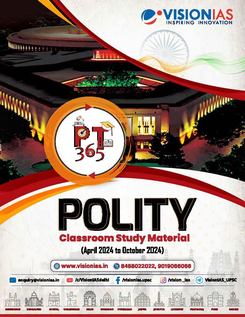 VISION IAS PT 365 Polity and Governance|राजव्यवस्था (April 2024 to October 2024)English/Hindi Medium 2025